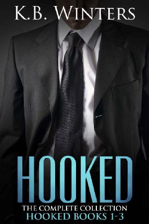 [Hooked 01] • Hooked Books 1-3 · the Complete Collection